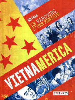 Vietnamerica - le parcours d'une famille