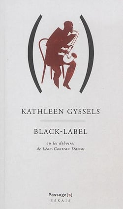 Black-label ou les deboires de leon-gontran damas