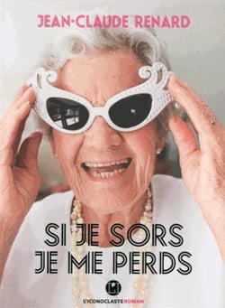 Si je sors, je me perds