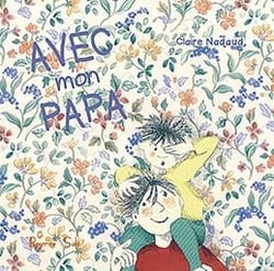 Avec mon papa