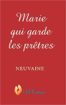 Marie qui garde les prêtres - neuvaine