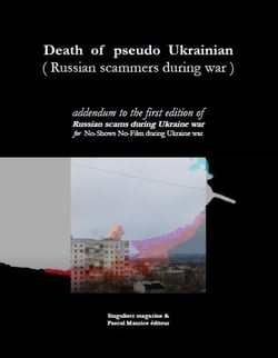 Death of pseudo Ukrainian (Russian scammers during war)