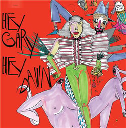 Hey Gary, Hey Dawn - édition colorée