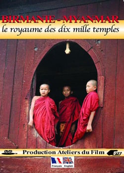 Biramie Myanmar : Le royaume des dix mille temples
