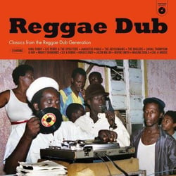 Vintage Sounds - Reggae Dub - Classics From The Sound System Generation