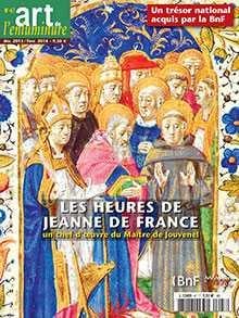 Art de l'Enluminure N°47 Les heures de Jeanne de France - janvier 2014