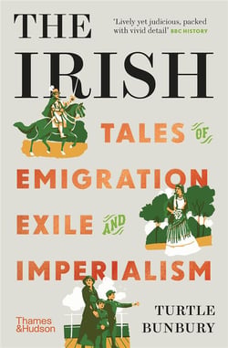The irish : Tales of emigration, exile and imperialism