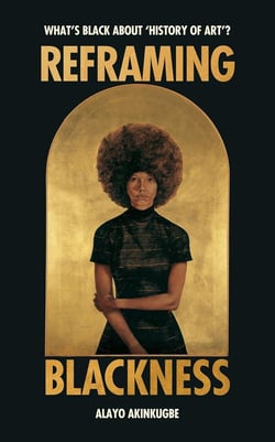 Reframing blackness : What's black about history of art