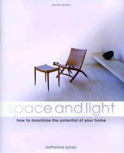 Space and Light - How to Maximize the Potential of Your Home
