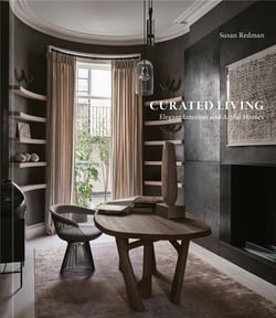 Curated living elegant interiors and artful homes /anglais