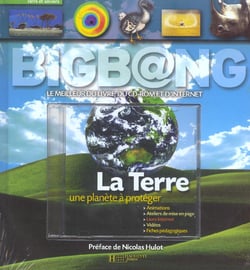 La terre : une planete a proteger