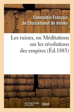 Les ruines, ou meditations sur les revolutions des empires (ed.1883)