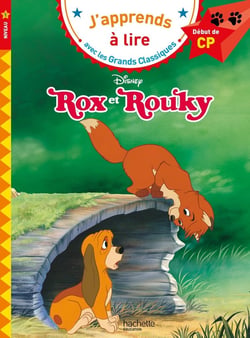 J'apprends à lire avec les grands classiques Disney : Rox et Rouky - CP niveau 1
