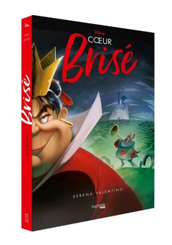 Disney Villains : Coeur brisé : L'histoire de la Reine de coeur