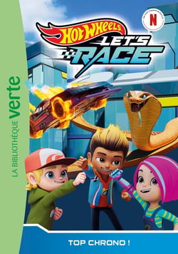 Hot Wheels Let's race Tome 8 : Top chrono !