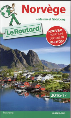 Guide du Routard : Norvège (édition 2016/2017)
