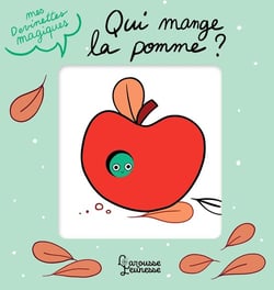 Mes devinettes magiques : Qui mange la pomme ?