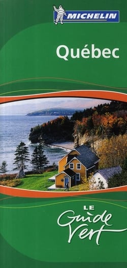 Le guide vert : Québec (édition 2009)