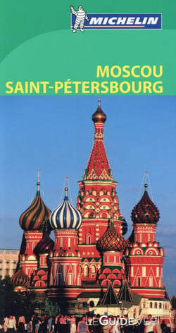 Le guide vert - moscou - saint pétersbourg