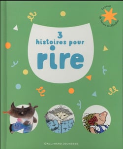 3 histoires pour rire
