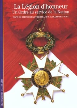 La Légion d'honneur : Un Ordre au service de la Nation