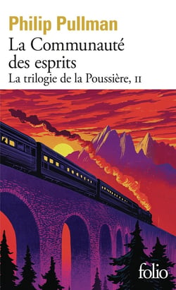 La trilogie de la poussière Tome 2 : la communauté des esprits