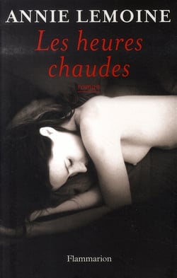 Les heures chaudes