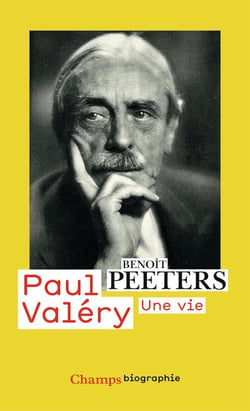 Paul Valéry, une vie