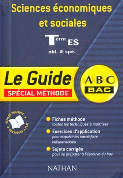 Sciences economiques et sociales - terminale es - enseignement obligatoire et de specialite - methode