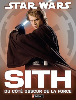 STAR WARS : Sith du côté obscur de la force