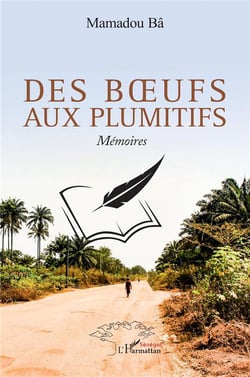 Des boeufs aux plumitifs : Mémoires