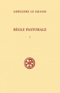 Règle pastorale - tome 1