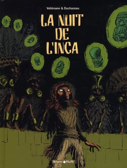 La nuit de l'inca - intégrale Tome 1 ET Tome 2