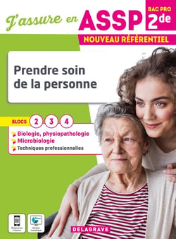 Prendre soin de la personne : 2de bac pro assp - pochette de l'élève - blocs 2, 3, 4 (édition 2022)