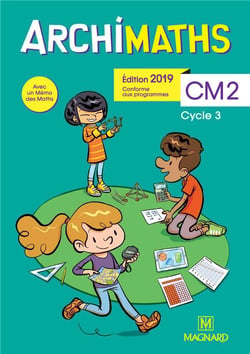 Archimaths CM2 (2019) - Manuel de l'élève + Mémo des maths