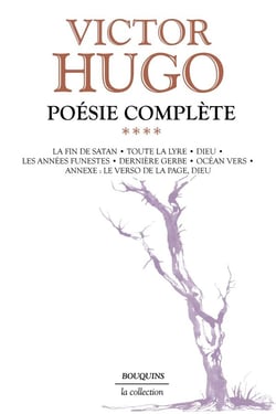 Oeuvres complètes - poésie Tome 4 - la fin de Satan - toute la lyre - Dieu - les années funestes - dernière gerbe - océan vers - annexe - le verso de la page, Dieu