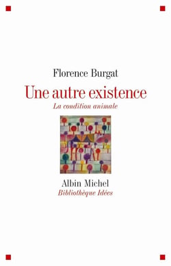 Une autre existence - la condition animale