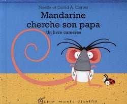 Mandarine cherche son papa