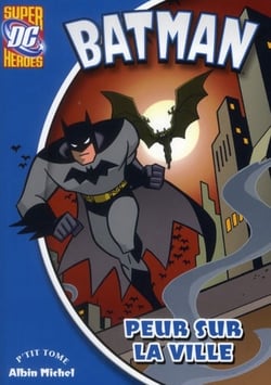 Batman Tome 3 : peur sur la ville