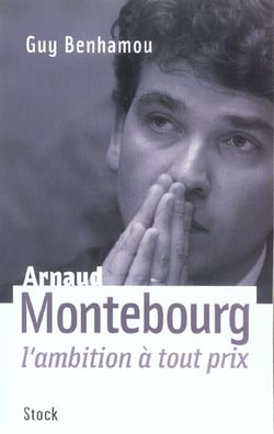 Arnaud Montebourg, l'ambition à tout prix