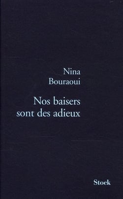 NOS BAISERS SONT DES ADIEUX