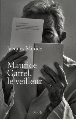 Maurice Garrel, le veilleur