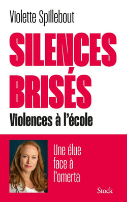 Silences brisés : Violences à l'école, une élue face à l'omerta