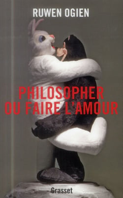 Philosopher ou faire l'amour