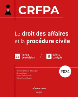 CRFPA : Le droit des affaires et la procédure civile