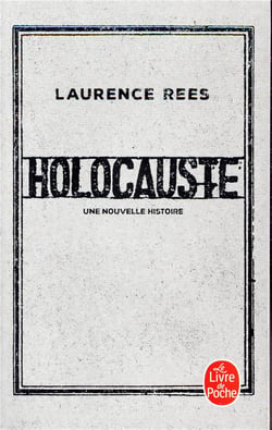 Holocauste - une nouvelle histoire