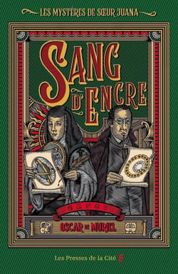Les mystères de soeur Juana Tome 2 : sang d'encre
