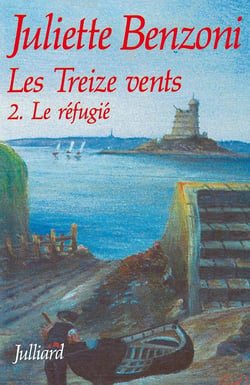 Les treize vents Tome 2 - le refugié