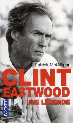 Clint Eastwood - une légende