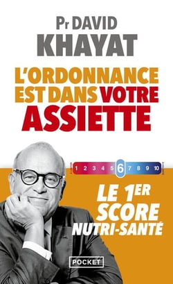 L'ordonnance est dans votre assiette : Le 1er score nutri-santé